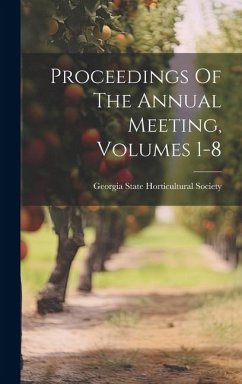 Proceedings Of The Annual Meeting, Volumes 1-8