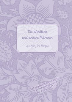 Die Windfeen und andere Märchen - De Morgan, Mary