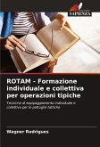 ROTAM - Formazione individuale e collettiva per operazioni tipiche