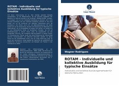 ROTAM - Individuelle und kollektive Ausbildung für typische Einsätze - Rodrigues, WAGNER