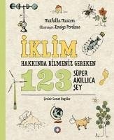 Iklim Hakkinda Bilmeniz Gereken 123 Süper Akillica Sey - Masters, Mathilda