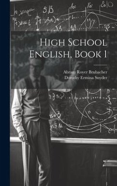 High School English, Book 1 - Brubacher, Abram Royer
