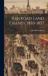 Railroad Land Grants, 1850-1857 - Bild 1