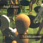 La vida ausente (MP3-Download)