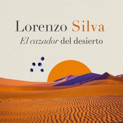 El cazador del desierto (MP3-Download) - Silva, Lorenzo