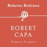 Robert Capa. Imágenes de guerra... - Bild 1