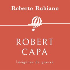 Cover Robert Capa. Imágenes de guerra (MP3-Download)