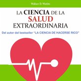 La ciencia de la salud extraordinaria (MP3-Download)