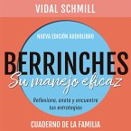 Berrinches. Su manejo eficaz (MP3-Download)