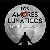 Los amores lunáticos (MP3-Download)