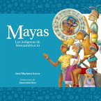 Mayas. Los indígenas de Mesoamérica III (MP3-Download) Mayas. Los indígenas de Mesoamérica III (MP3-Download)
