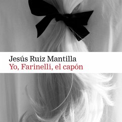Yo Farinelli, el capón (MP3-Download) - Mantilla, Jesús Ruiz