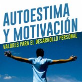 Autoestima y motivación. Valores para el desarrollo personal (MP3-Download)