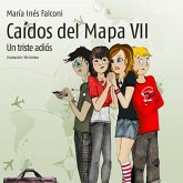 Caídos del mapa VII. Un triste adiós (MP3-Download) Caídos del mapa VII. Un triste adiós (MP3-Download)