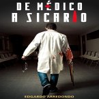De médico a sicario (MP3-Download)