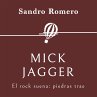Mick Jagger. El rock suena: piedras... - Bild 1