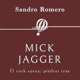 Mick Jagger. El rock suena: piedras trae (MP3-Download)