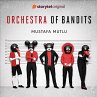 Orchestra of Bandits (MP3-Download) - Bild 1