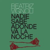 Nadie sabe adónde va la noche (MP3-Download)