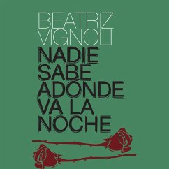 Nadie sabe adónde va la noche (MP3-Download) - Vignoli, Beatriz