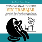 Cómo ganar dinero sin trabajar (MP3-Download)