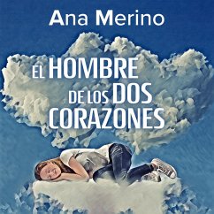 El hombre de los dos corazones (MP3-Download) - Merino, Ana