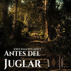 Antes del juglar (MP3-Download) - Garnica, Ignacio