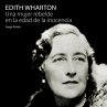 Edith Wharton, una mujer rebelde en la... - Bild 1