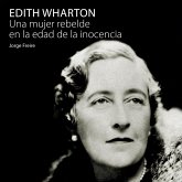 Edith Wharton, una mujer rebelde en la edad de la inocencia (MP3-Download)