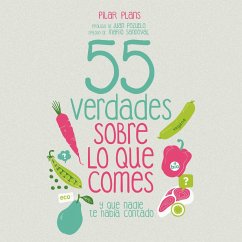 55 verdades sobre lo que comes (MP3-Download) Cover 55 verdades sobre lo que comes (MP3-Download)