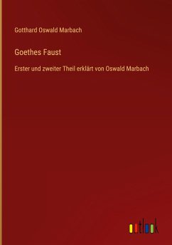 Goethes Faust - Marbach, Gotthard Oswald