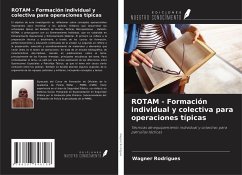 ROTAM - Formación individual y colectiva para operaciones típicas - Rodrigues, Wagner