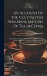 An Account Of The Cultivation And... - Bild 1