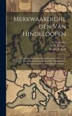 Merkwaardigheden Van Hindeloopen: Bevattende Historische Bijzonderheden Omtrent De Woningen, Kleeding, Gebruiken En Taal Der Hindeloopers, Benevens Ta