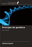 Principio de genética Principio de genética