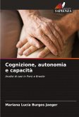 Cognizione, autonomia e capacità