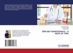 IMPLANT MAINTENANCE : A NEED OF TIME - Dhannawat, Disha; Gaikwad, Subodh; Vasyani, Yogita