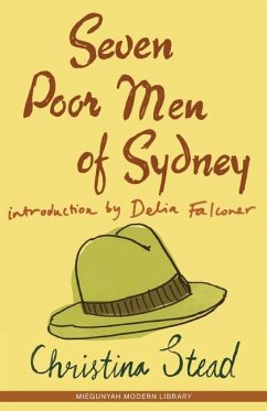 Seven Poor men of Sydney - Stead, Christina