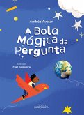 A Bola Mágica da Pergunta