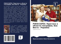 PIBID/CAPES: Praktika w oblasti geografii, Boa Vista - Rorajma - Lima Nasimento, Fransislejle