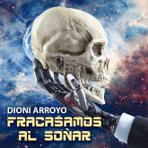 Fracasamos al soñar (MP3-Download)