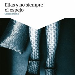 Cover Ellas y no siempre el espejo (MP3-Download)