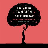 La vida también se piensa (MP3-Download)