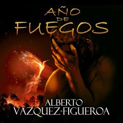 Año de fuegos (MP3-Download) - Vázquez-Figueroa, Alberto