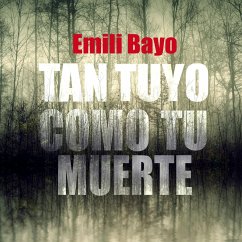 Tan tuyo como tu muerte (MP3-Download) - Bayo, Emili