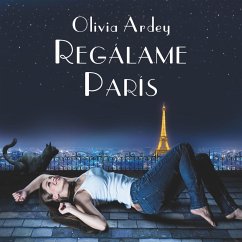 Regálame París (MP3-Download) - Ardey, Olivia