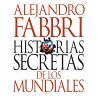 Historias secretas de los mundiales... - Bild 1