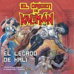 El origen de Kalimán. El legado de Kali, parte 2 (MP3-Download)