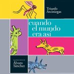 Cuando el mundo era así (MP3-Download)