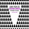 Una vida de Stefan Zweig. Nostalgias... - Bild 1